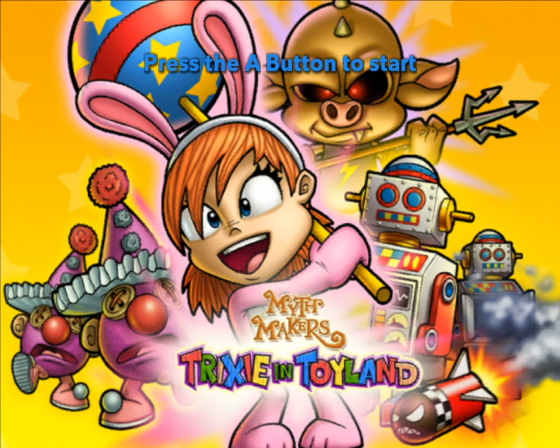 Myth Makers: Trixie in Toyland