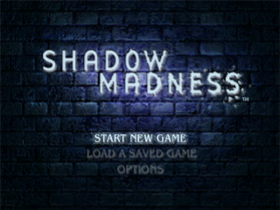 Shadow Madness