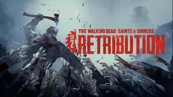 The Walking Dead: Saints & Sinners - Chapter 2: Retribution