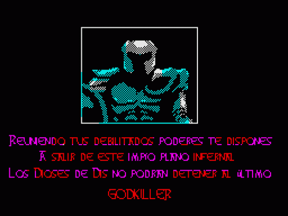 Godkiller 2: Exile (Spanish Version) Screenshot 53 (Spectrum 128K)