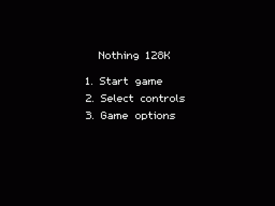 Nothing Screenshot 13 (Spectrum 128K/+2/+3)