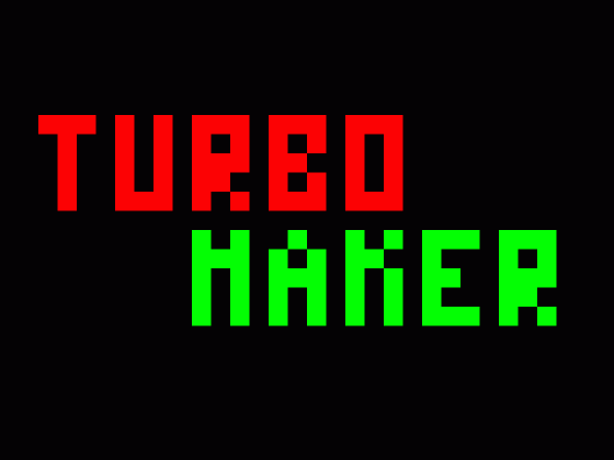Turbo Maker