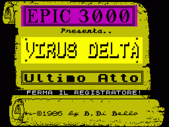 Virus Delta Parte 2: Ultimo Atto