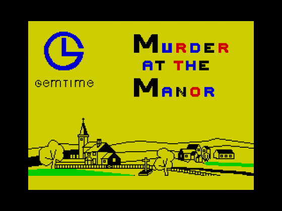 Murder At The Manor Screenshot 1 (Spectrum 48K)