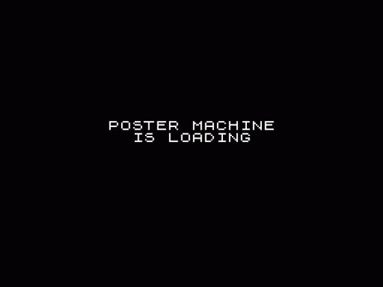 Poster Machine