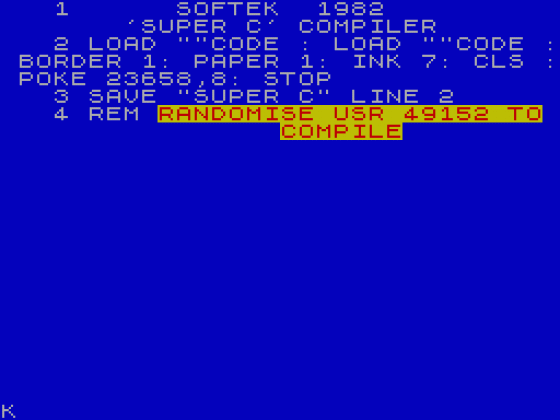 Softek 'Super C' Compiler Screenshot 1 (Spectrum 48K)