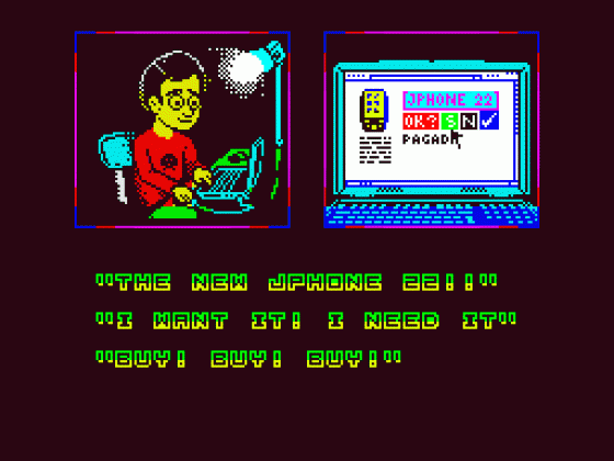 First World Problems Screenshot 18 (Spectrum 48K/128K/+2/+3)