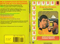 Bytes Brothers 2: Program A Problem Front Cover