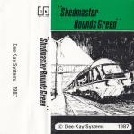 Shedmaster: Bounds Green Front Cover