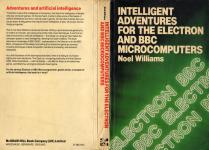 Intelligent Adventures For The Electron And BBC Microcomputers Front Cover